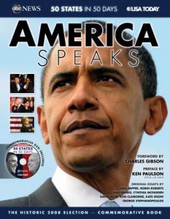 America Speaks The Historic 2008 Election by USA Today Staff and ABC 