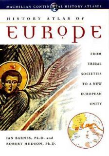The History Atlas of Europe by Ian Barnes 1998, Hardcover