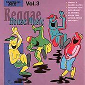 Reggae House Music, Vol. 3 CD, Apr 2004, VP