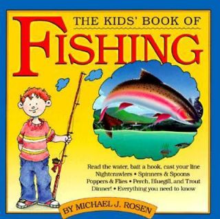   of Fishing and Tackle Box by Michael J. Rosen 1991, Paperback