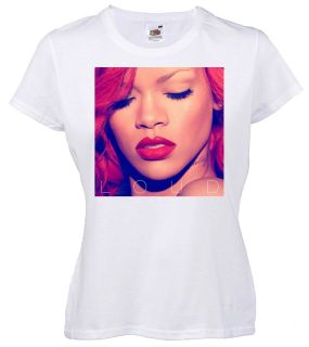 Rihanna LOUD T Shirt Lady Fit T Shirt All Sizes FAST POSTAGE