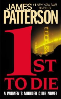 1st to Die by James Patterson 2002, Paperback, Reprint