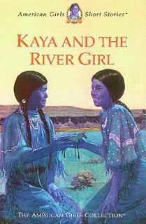 Kaya and the River Girl by Janet Beeler Shaw 2003, Hardcover