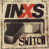 Switch ECD by INXS CD, Nov 2005, Epic USA