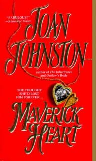 Maverick Heart by Joan Johnston 1995, Paperback
