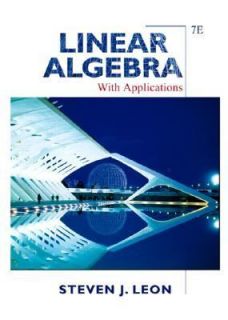   Algebra With Applications by Steven J. Leon 2005, Hardcover