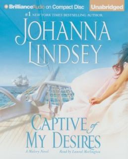 Captive of My Desires by Johanna Lindsey 2006, CD, Unabridged