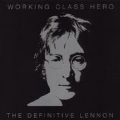 Working Class Hero The Definitive Lennon by John Lennon CD, Oct 2005 