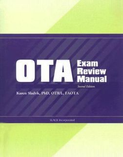 OTA Exam Review Manual by Karen Sladyk 2005, Paperback