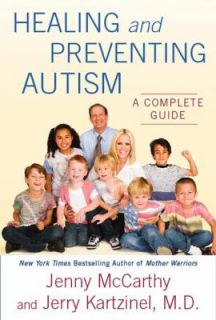   Autism by Jerry Kartzinel and Jenny McCarthy 2009, Hardcover