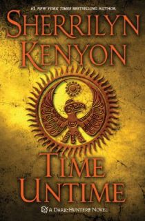 Time Untime 17 by Sherrilyn Kenyon 2012, Hardcover
