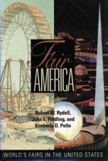  Pelle, John E. Findling and Robert W. Rydell 2000, Paperback
