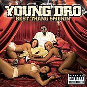Best Thang Smokin PA by Young Dro CD, Aug 2006, Atlantic Label