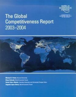 The Global Competitiveness Report 2003 2004 by World Economic Forum 