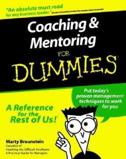 Coaching Mentoring for Dummies by Marty Brounstein 2000, Paperback 