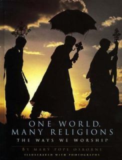 One World, Many Religions by Mary Pope Osborne 1996, Hardcover