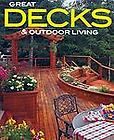 Meredith Books   Great Decks And Outdoor Living (2006)   Used   Trade 