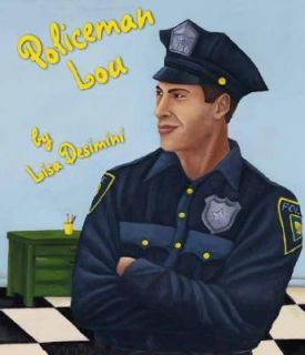   Lou and Policewoman Sue by Lisa Desimini 2003, Hardcover