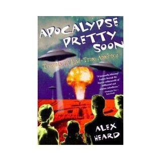 new apocalypse pretty soon travels in end time amer time