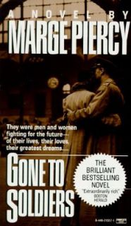 Gone to Soldiers by Marge Piercy (1988, 