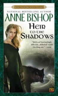 Heir to the Shadows Bk. 2 by Anne Bishop 1999, Paperback