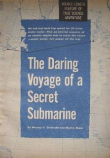 1953 NAUTILUS Atomic Submarine MARK 1 Secret Voyage1961 ARTICLE