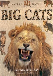 Big Cats by Rhonda Klevansky and Lorenz Books Staff 1999, Hardcover 