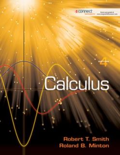 Calculus by Roland B. Minton and Robert T. Smith 2011, Hardcover 