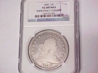NGC 1800 Bust Silver Dollar   VG Details   Genuine Old United States 