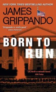Born to Run A Long Buried Secret, the Run of His Life by James 