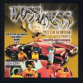   and Screwed PA Slow by Woss Ness CD, Apr 2002, Woss Ness