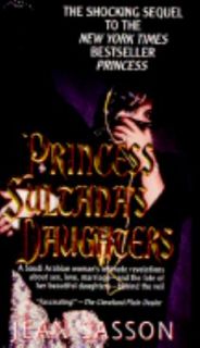Princess Sultanas Daughters by Jean P. Sessons 1995, Paperback
