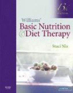   Basic Nutrition and Diet Therapy by Staci Nix 2008, Paperback