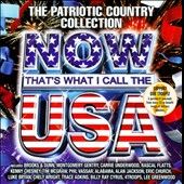 Now Thats What I Call The USA The Patriotic Country Collection CD 