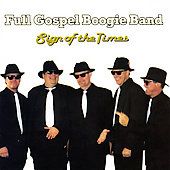   by Full Gospel Boogie Band CD, Aug 1999, Orchard Distributor