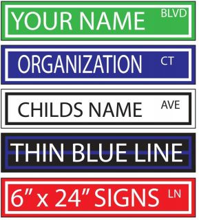 Custom and personalized 6 x 24 street signs for bars, kids room 