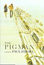 The Pigman by Paul Zindel 1968, Hardcover