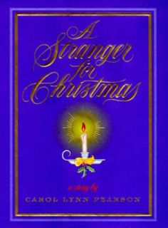 Stranger for Christmas by Carol Lynn Pearson 1996, Hardcover