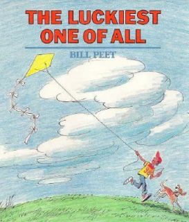 The Luckiest One of All by Bill Peet 1982, Reinforced, Teachers 