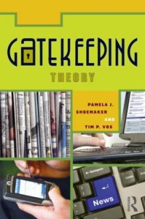 Gatekeeping Theory by Pamela J. Shoemaker 2008, Paperback