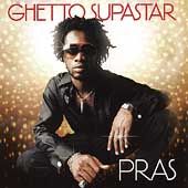 Ghetto Supastar by Pras (CD, Oct 1998, R