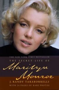   Life of Marilyn Monroe by J. Randy Taraborrelli 2010, Paperback