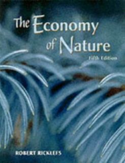 The Economy of Nature by Robert E. Ricklefs 2000, Paperback