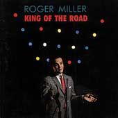 King of the Road Bear Family by Roger Country Miller CD, Aug 1990 