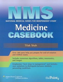 NMS Medicine Casebook by Tilak Shah 2008, Paperback