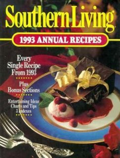 Southern Living, 1993 Annual Recipes by Southern Living Editors 1993 