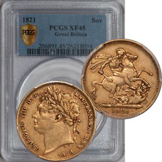 Great Britain 1821 George IV Gold Sovereign PCGS XF 45 Secure Holder