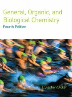   and Biological Chemistry by H. Stephen Stoker 2006, Hardcover