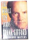 The Whole 10 Yards 1993 Frank Gifford First ED Biography Nice SEE