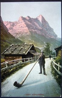 SWITZERLAND~ SCHWEIZ ~ 1900s SWISS ALPHORN BLOWER ~ SWISS ALPS